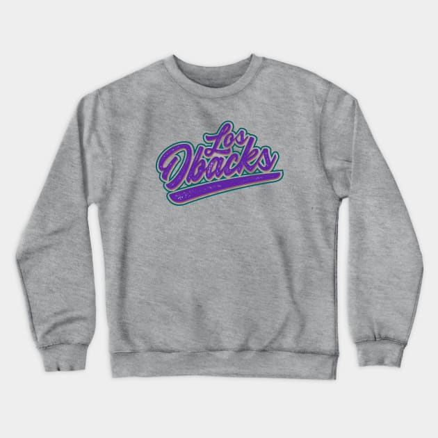 Los Dbacks Crewneck Sweatshirt by LunaGFXD